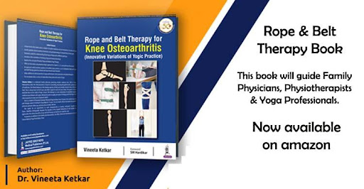 Rope And Belt Therapy for Knee Osteoarthritis (Book by Vineeta Ketkar)