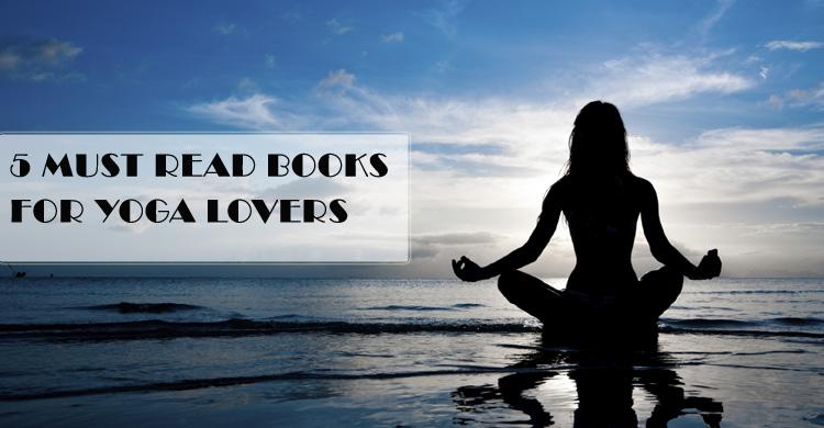 5 Must Read Books For Yoga Lovers